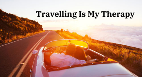 Travelling Is My Therapy