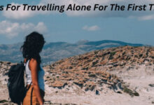 Tips For Travelling Alone For The First Time