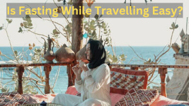 Is Fasting While Travelling Easy?